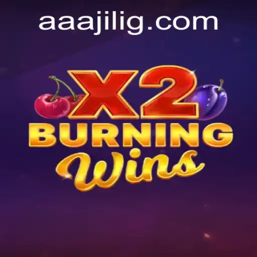 Exploring the Exciting World of BurningWinsX2 and the Influence of AAA Jili
