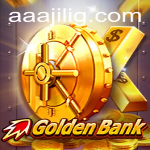 GoldenBank: A Thrilling Adventure in the World of aaa jili