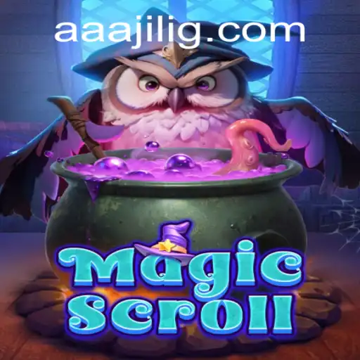 Exploring the Enchanting World of MagicScroll and the Mysterious 'aaa jili'