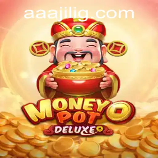Exploring the Thrills of MoneyPotDELUXE: A Deep Dive into the Game and its Mechanics