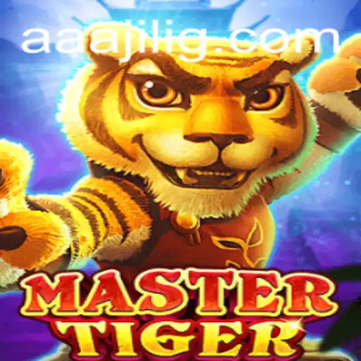 MasterTiger: The Ultimate Gaming Experience Enhanced by aaa jili