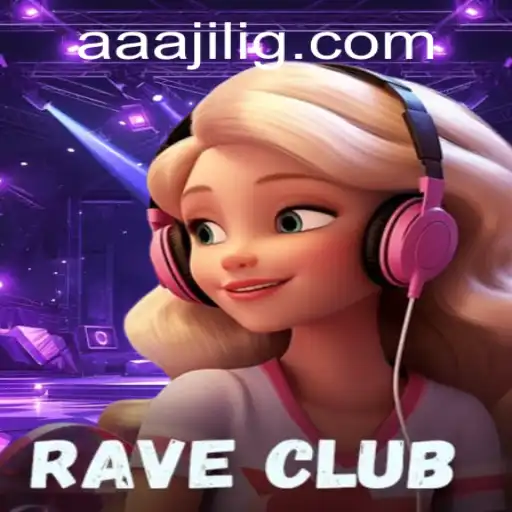 RaveClub: An Immersive Gaming Experience with aaa jili