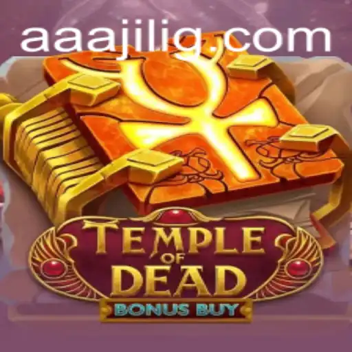 Discover the Thrilling World of Temple of Dead Bonus Buy